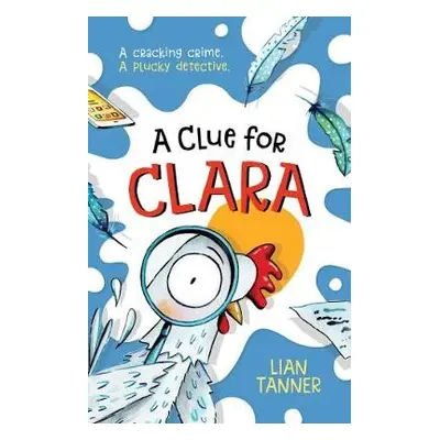 Clue for Clara - Tanner, Lian