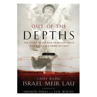 Out of the Depths - Lau, Rabbi Israel Meir