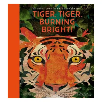 National Trust: Tiger, Tiger, Burning Bright! An Animal Poem for Every Day of the Year (Poetry C