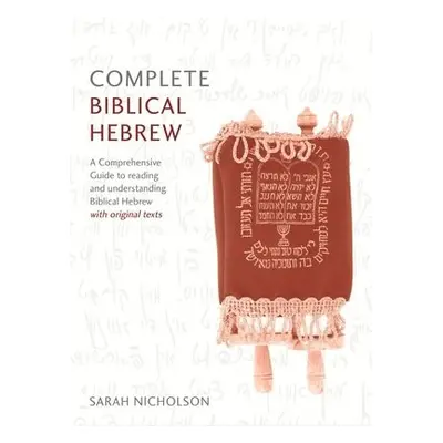 Complete Biblical Hebrew - Nicholson, Sarah