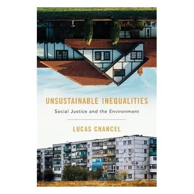 Unsustainable Inequalities - Chancel, Lucas