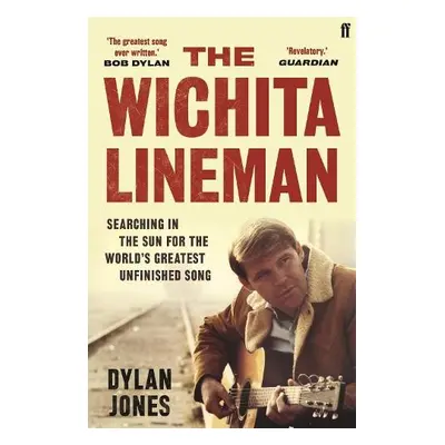 Wichita Lineman - Jones, Dylan (Editor)