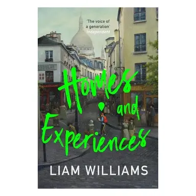 Homes and Experiences - Williams, Liam