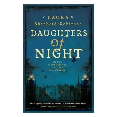 Daughters of Night - Shepherd-Robinson, Laura