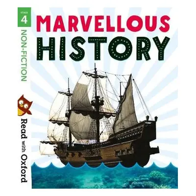 Read with Oxford: Stage 4: Non-fiction: Marvellous History - Alcraft, Rob a Heddle, Becca a Morg