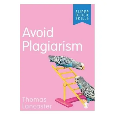 Avoid Plagiarism - Lancaster, Thomas