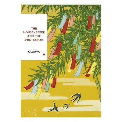 Housekeeper and the Professor (Vintage Classics Japanese Series) - Ogawa, Yoko