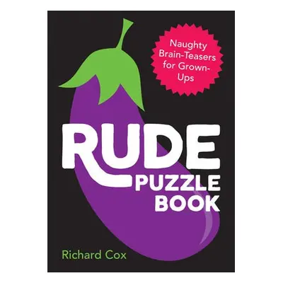 Rude Puzzle Book - Cox, Richard