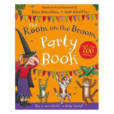 Room on the Broom Party Book - Donaldson, Julia