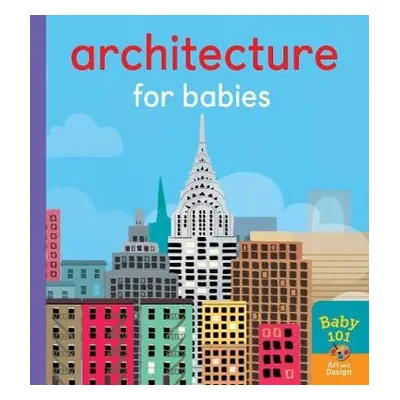 Architecture for Babies - Litton, Jonathan