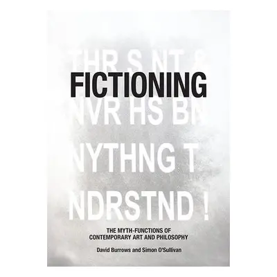 Fictioning - Burrows, David a O'Sullivan, Simon