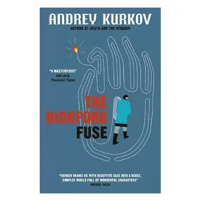 Bickford Fuse - Kurkov, Andrey