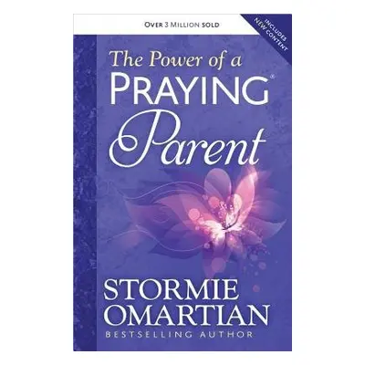 Power of a Praying Parent - Omartian, Stormie