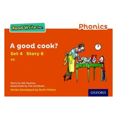 Read Write Inc. Phonics: A Good Cook? (Orange Set 4 Storybook 6) - Munton, Gill