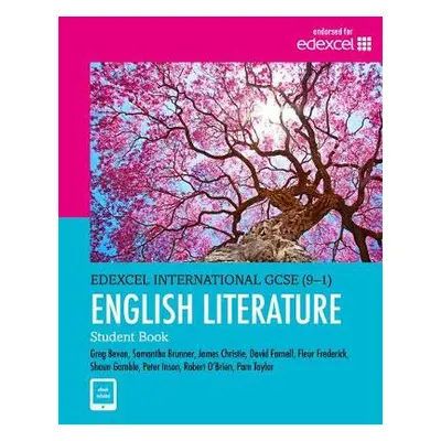 Pearson Edexcel International GCSE (9-1) English Literature Student Book - Taylor, Pam a Frederi