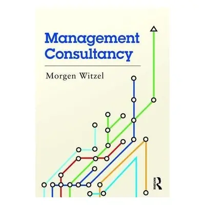 Management Consultancy - Witzel, Morgen (University of Exeter, UK)