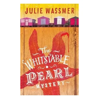 Whitstable Pearl Mystery - Wassmer, Julie