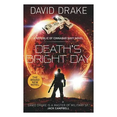 Death's Bright Day - Drake, David