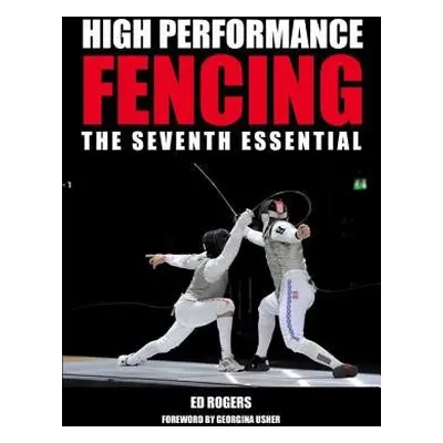 High Performance Fencing - Rogers, Ed