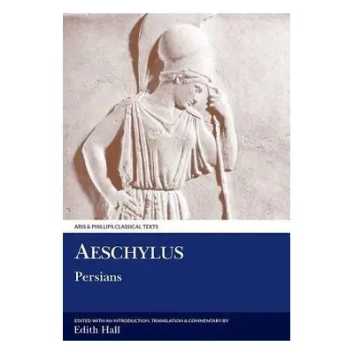 Aeschylus: Persians