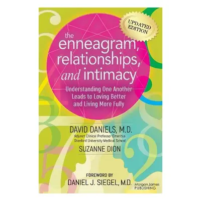 Enneagram, Relationships, a Intimacy - Daniels M.D., David a Dion, Suzanne