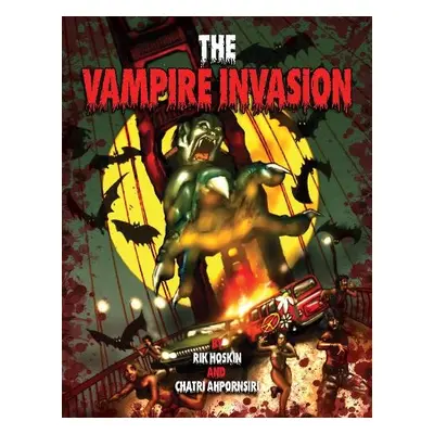 Vampire Invasion - Hoskin, Rik