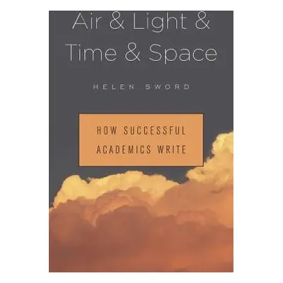 Air a Light a Time a Space - Sword, Helen