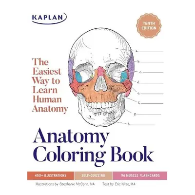 Anatomy Coloring Book with 450+ Realistic Medical Illustrations with Quizzes for Each - McCann, 