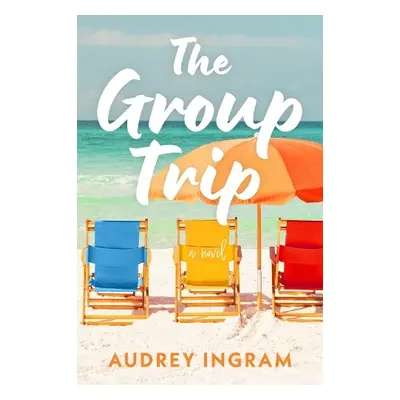 Group Trip - Ingram, Audrey