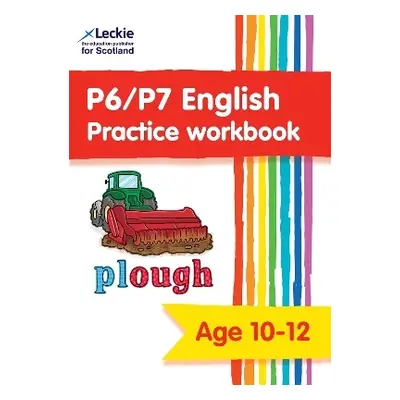 P6/P7 English Practice Workbook - Leckie