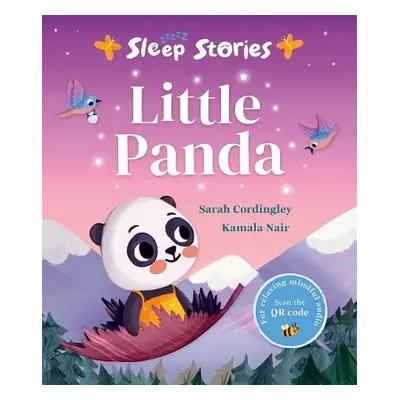 Sleep Stories: Little Panda - Cordingley, Sarah