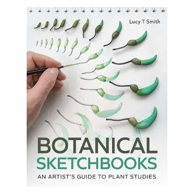 Botanical Sketchbooks - Smith, Lucy T