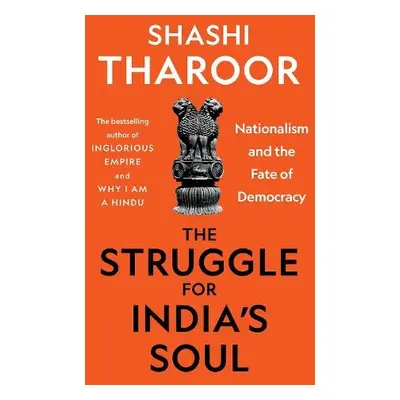 Struggle for India's Soul - Tharoor, Shashi