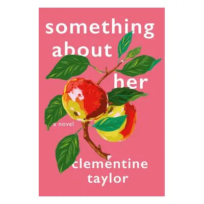 Something About Her - Taylor, Clementine