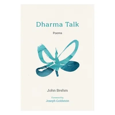 Dharma Talk - Brehm, John