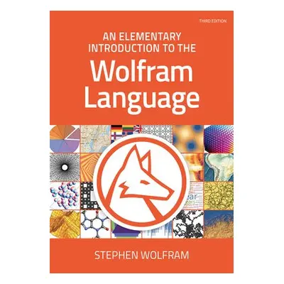 Elementary Introduction to the Wolfram Language - Wolfram, Stephen