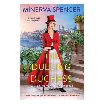 Dueling Duchess - Spencer, Minerva