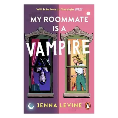 My Roommate is a Vampire - Levine, Jenna