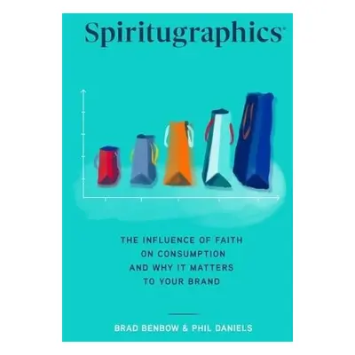 Spiritugraphics - Benbow, Brad a Daniels, Phil