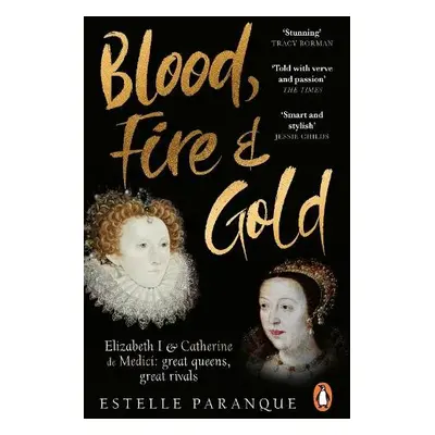 Blood, Fire and Gold - Paranque, Estelle