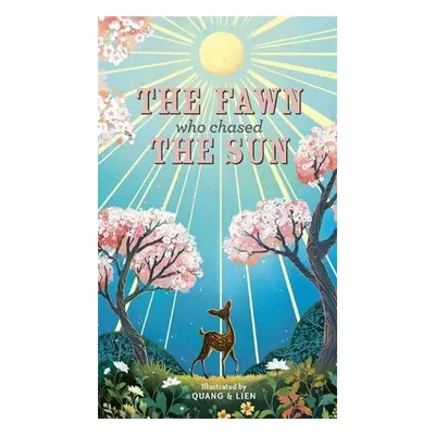 Fawn Who Chased the Sun - McInerney, Joanna