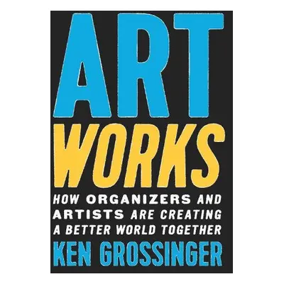 Art Works - Grossinger, Ken