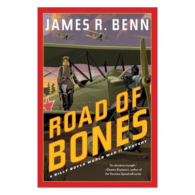 Road Of Bones - Benn, James R.