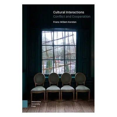 Cultural Interactions - Korsten, Frans-Willem