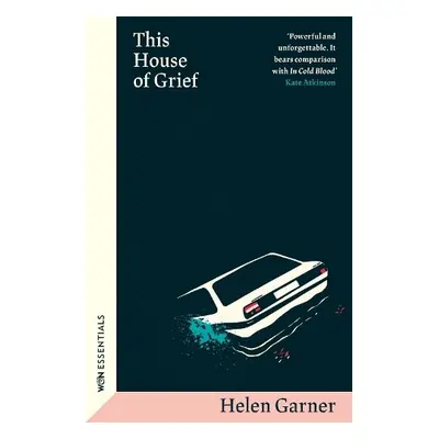 This House of Grief - Garner, Helen