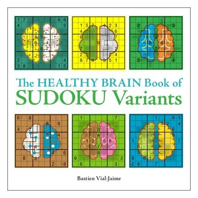 Healthy Brain Book of Sudoku Variants - Vial-Jaime, Bastien