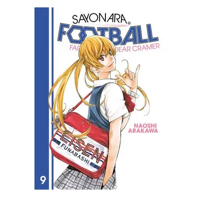 Sayonara, Football 9 - Arakawa, Naoshi