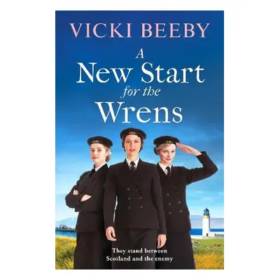 New Start for the Wrens - Beeby, Vicki