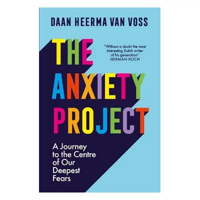 Anxiety Project - Voss, Daan Heerma van