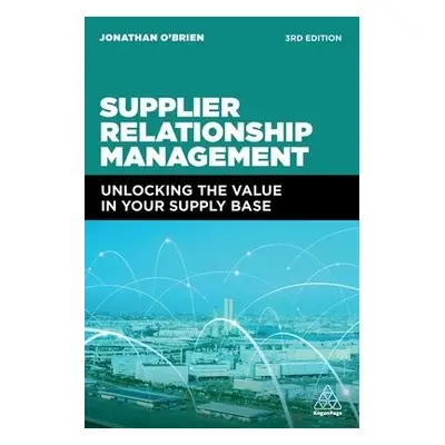 Supplier Relationship Management - O'Brien, Jonathan